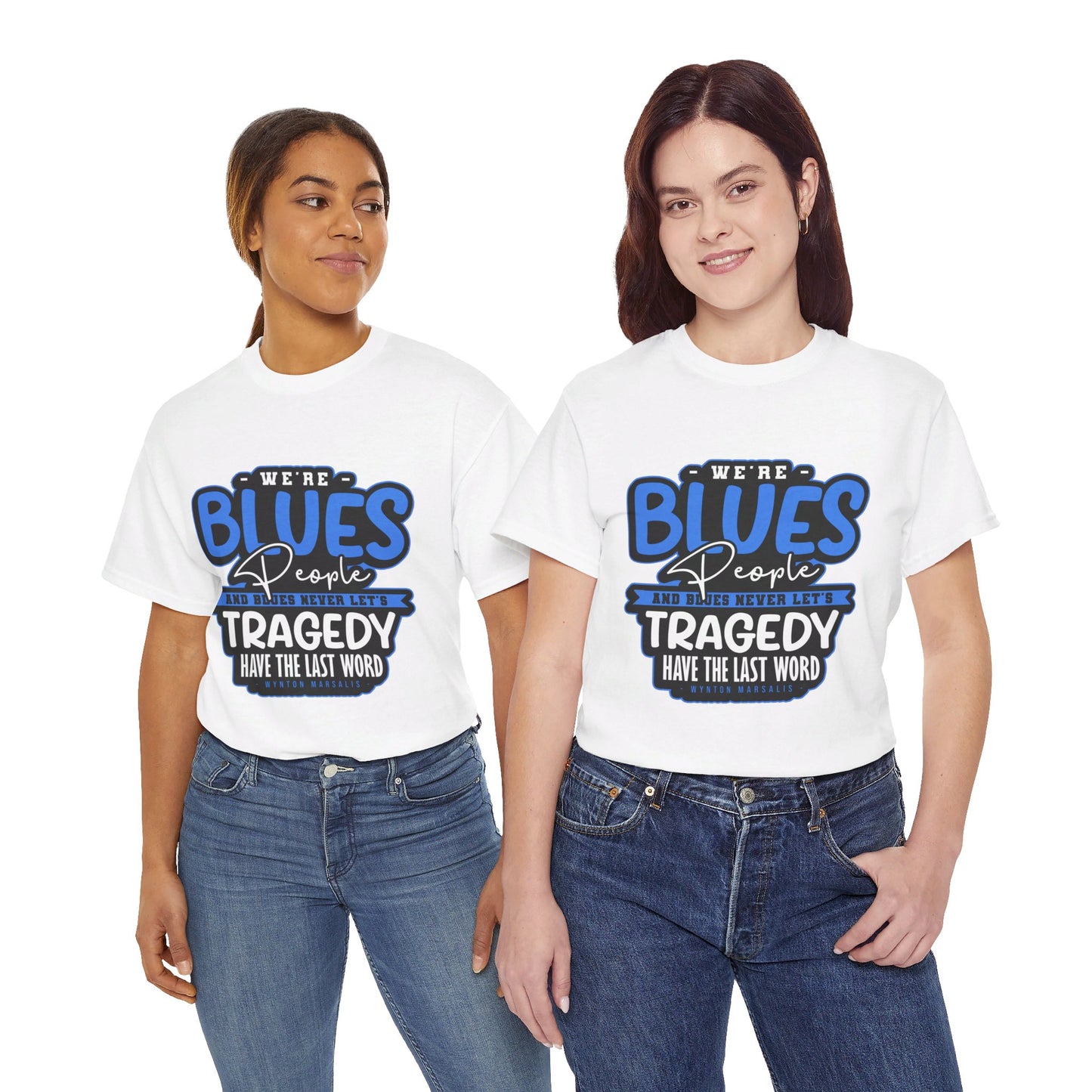 The Curious Mind T-Shirt: We're blues people  Wynton Marsalis