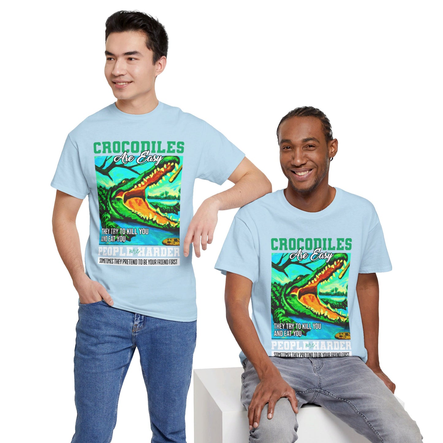 The Critical Thinker T-Shirt: Crocodiles are easy they try to kill you Steve Irwin