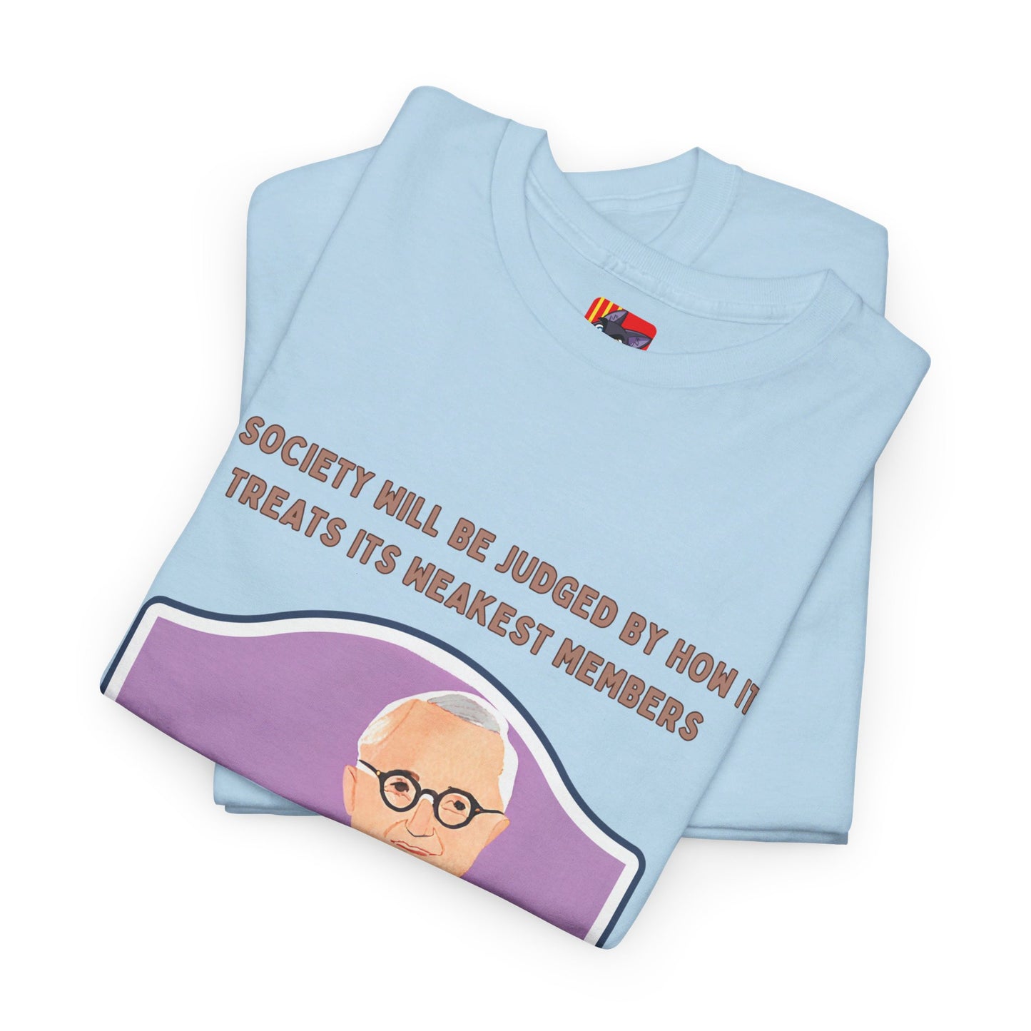 Care for the VulnerableSocial Justice T-shirt Harry S. Truman