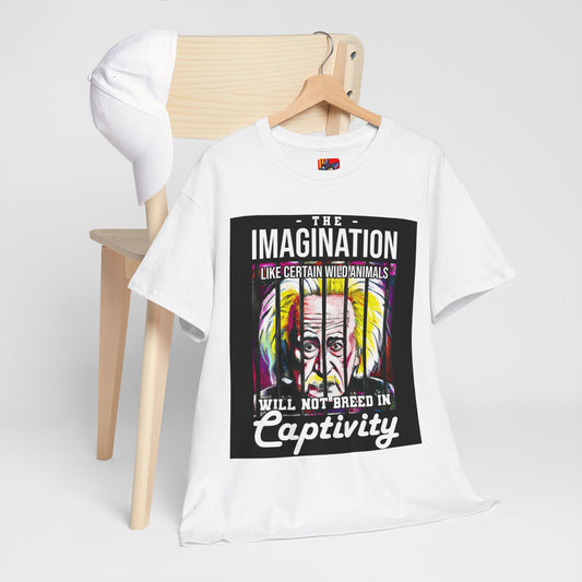The Curious Mind T-Shirt: The imagination like certain wild animals