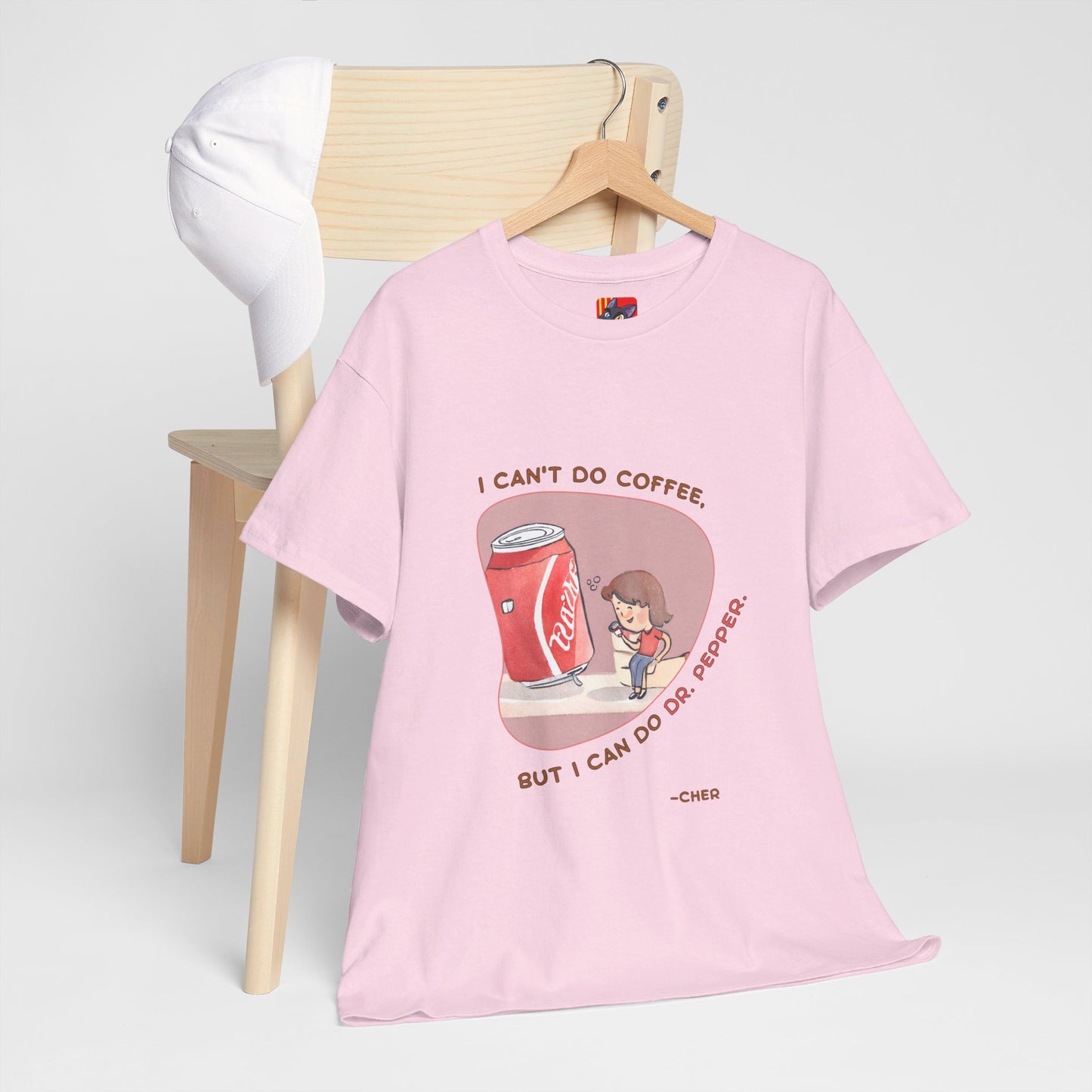 I can't do coffee, but I can do Dr. Pepper. T-shirt