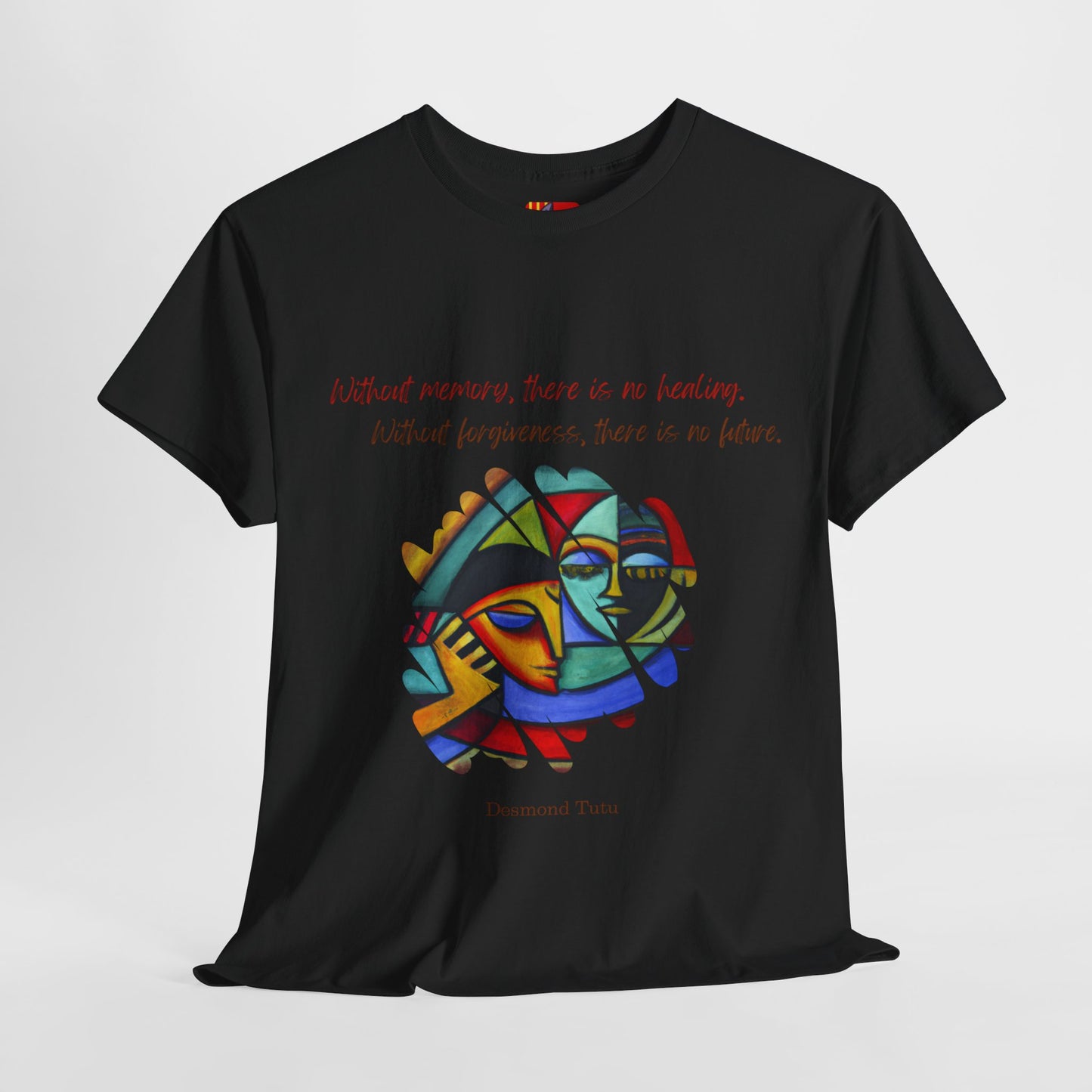 The Healing Journey T-Shirt: Remember to Forgive"Without memory... no forgiveness" Desmond Tutu