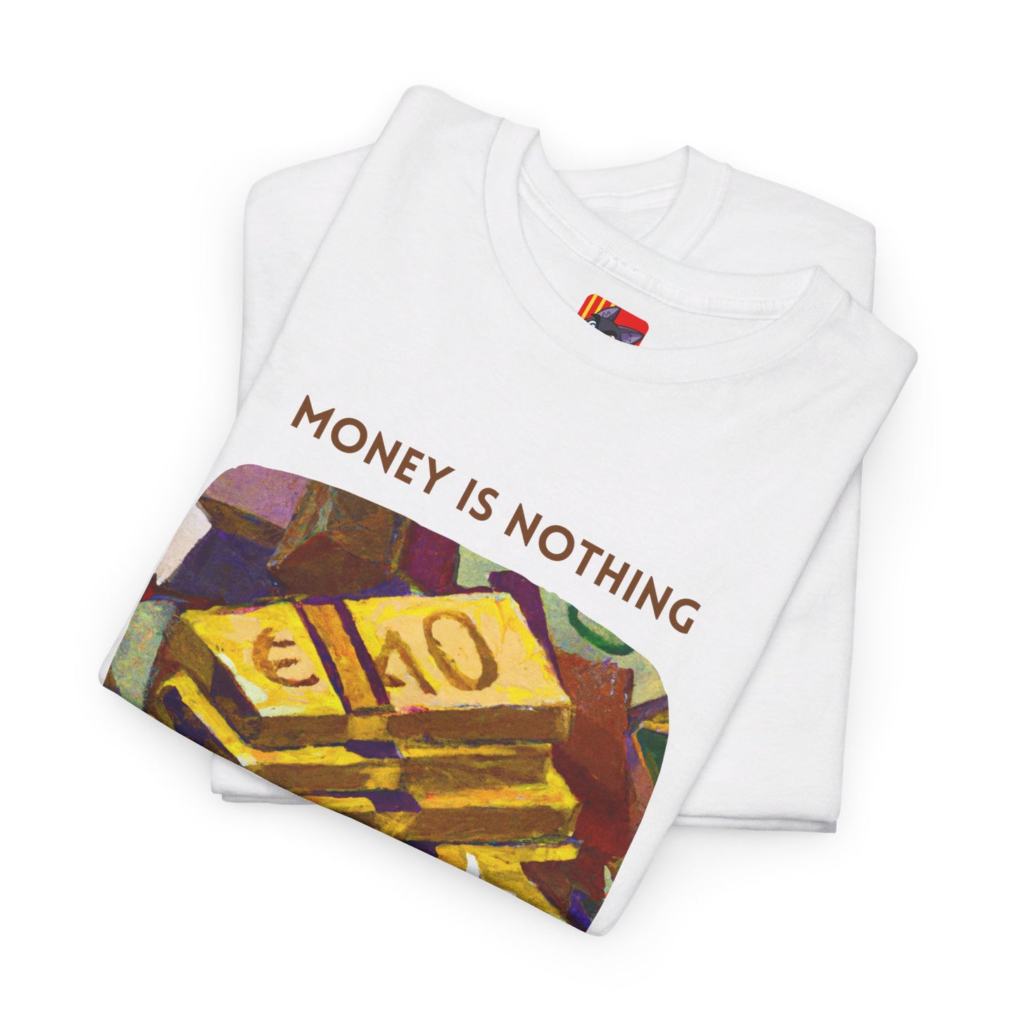 The Timeless Treasure T-Shirt: Gold Standard"Money is nothing, Gold is Gold" Jack