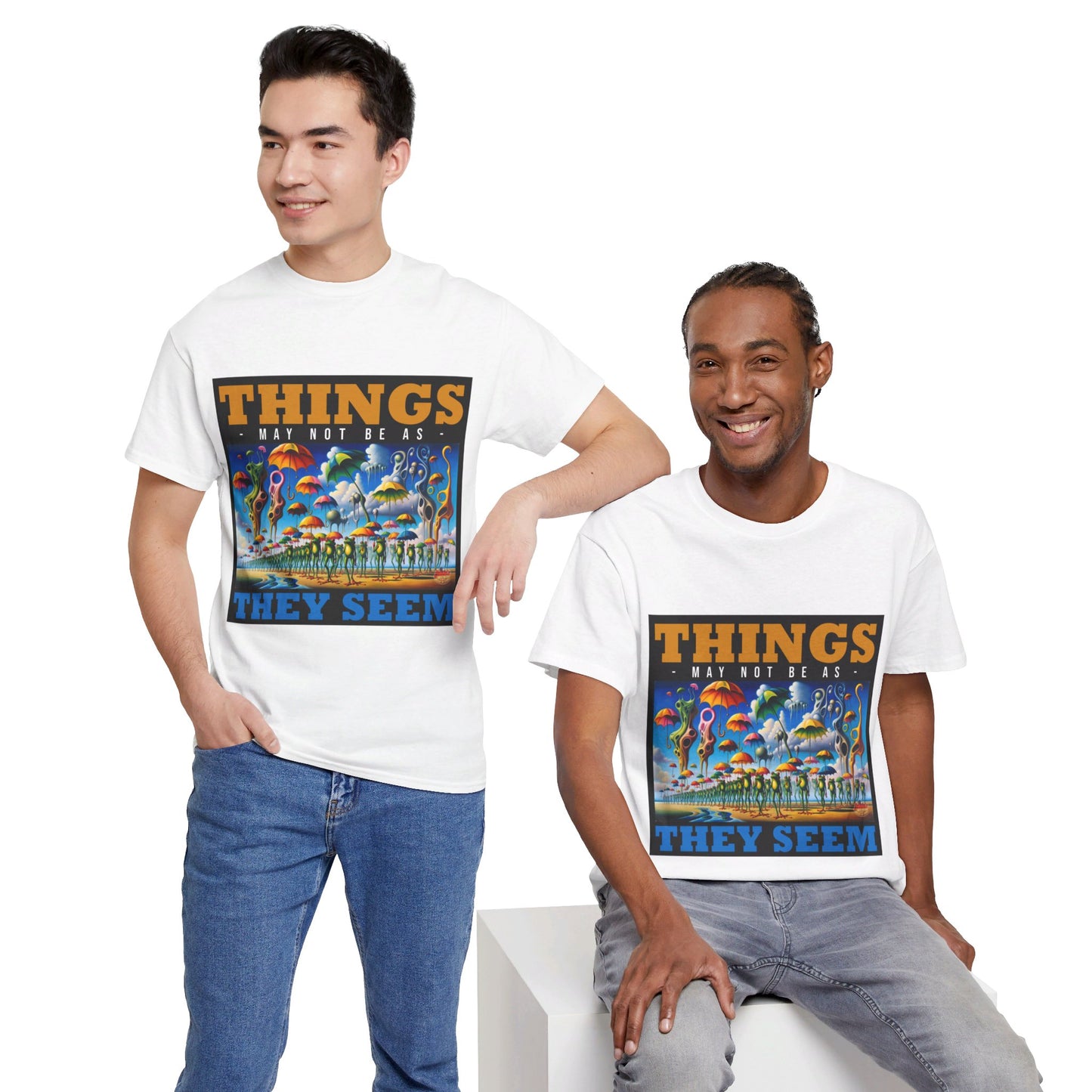 The Authentic Self T-Shirt: Things may not be as they seem Jack