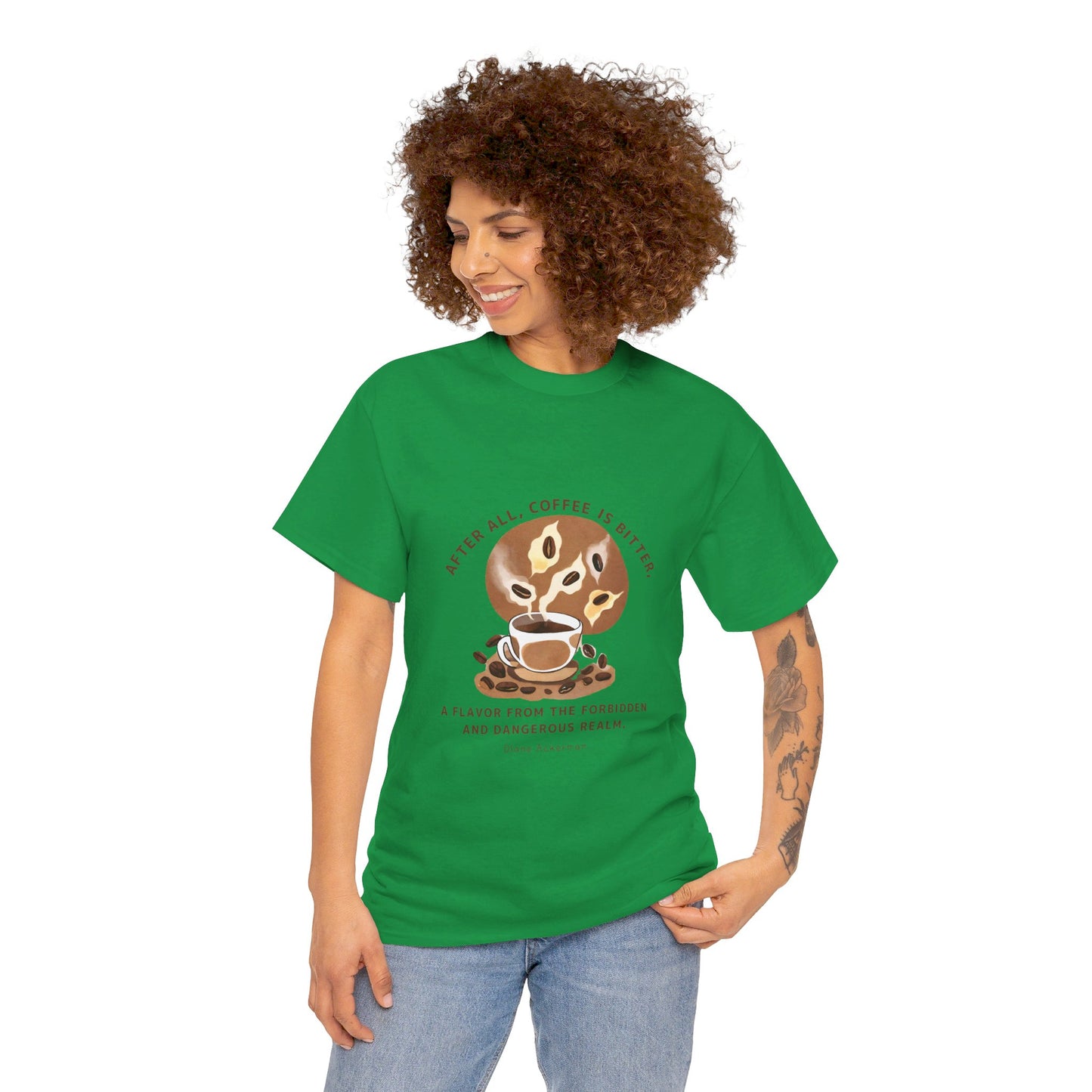 The Forbidden Bean General Coffee Love T-shirt Diane Ackerman