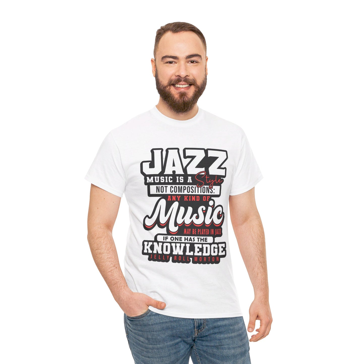 The History Buff T-Shirt: Jazz music is a style not composition Jelly Roll Morton