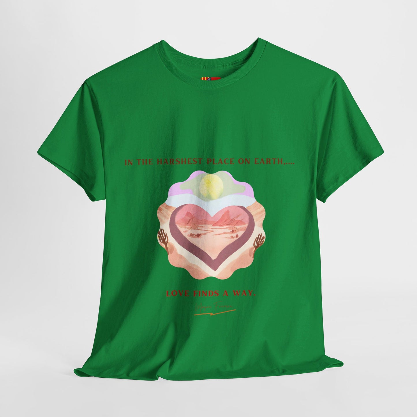 The Love Fighter T-Shirt: Love Conquers All"Love finds a way" Morgan Freeman