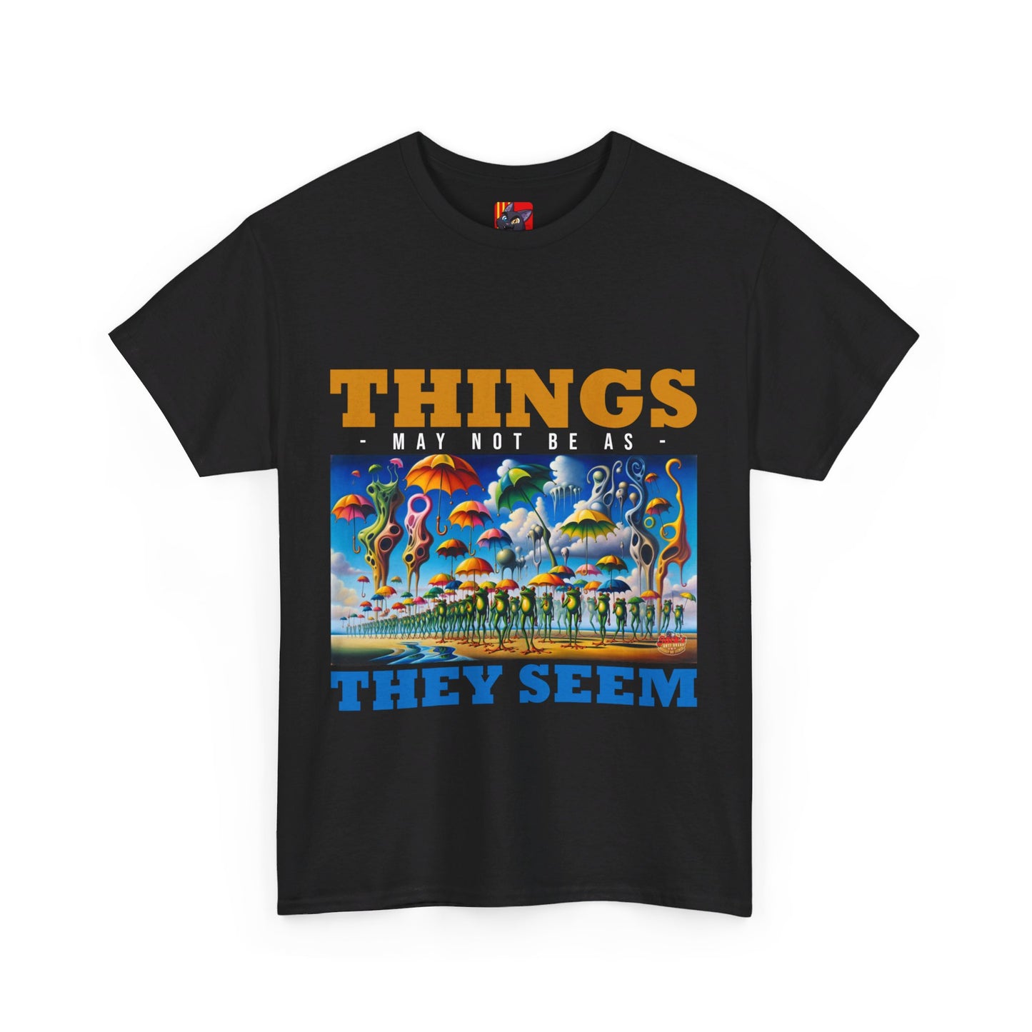 The Authentic Self T-Shirt: Things may not be as they seem Jack