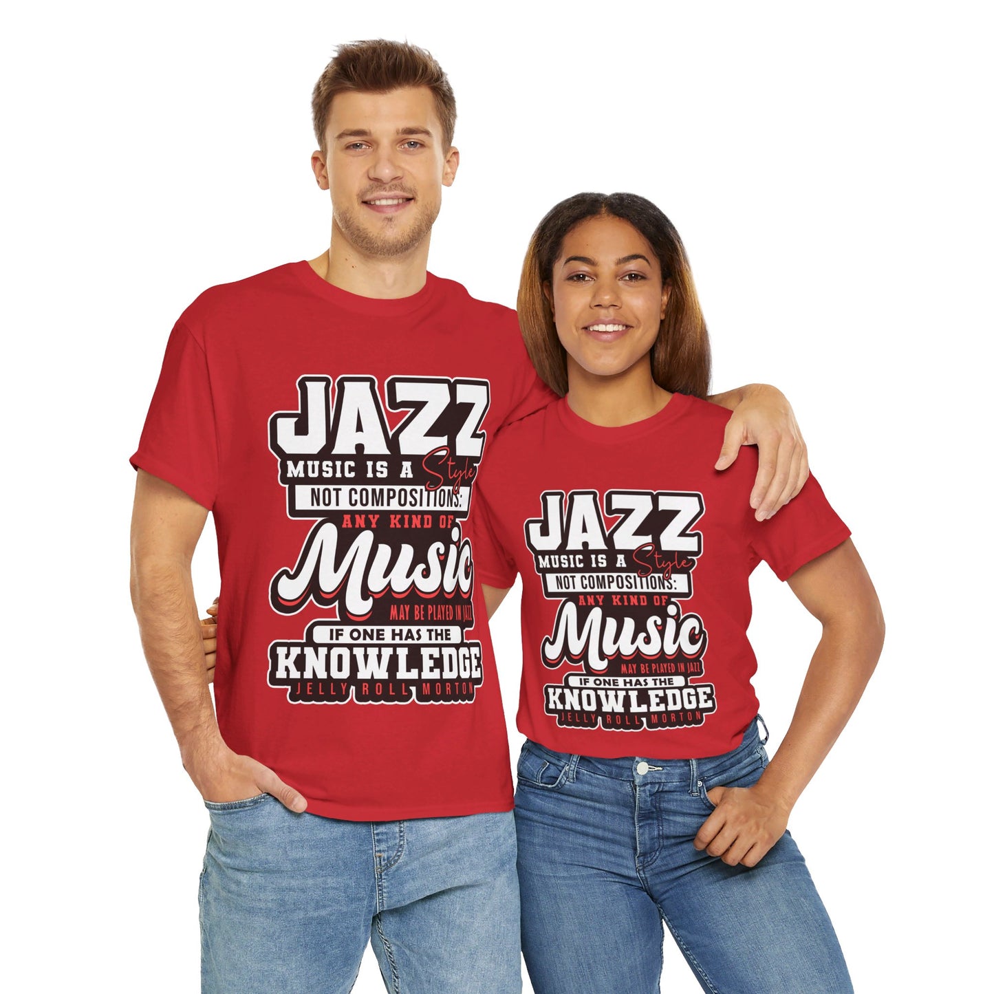 The History Buff T-Shirt: Jazz music is a style not composition Jelly Roll Morton