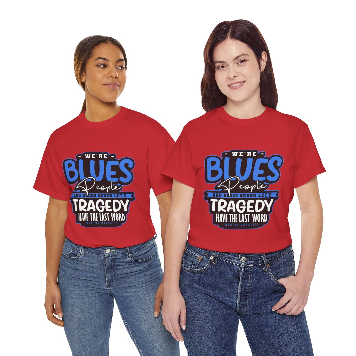 The Curious Mind T-Shirt: We're blues people  Wynton Marsalis