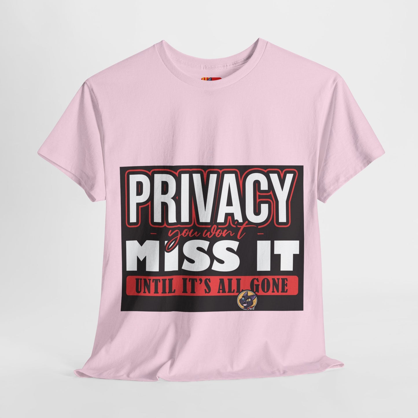 The Deep Secret T-Shirt: Privacy you won't miss it until it's all gone Jack