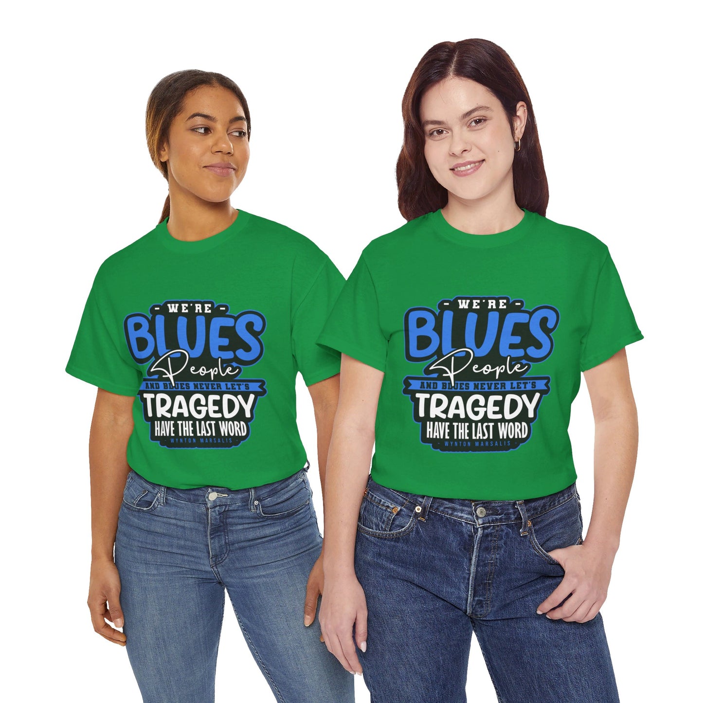 The Curious Mind T-Shirt: We're blues people  Wynton Marsalis