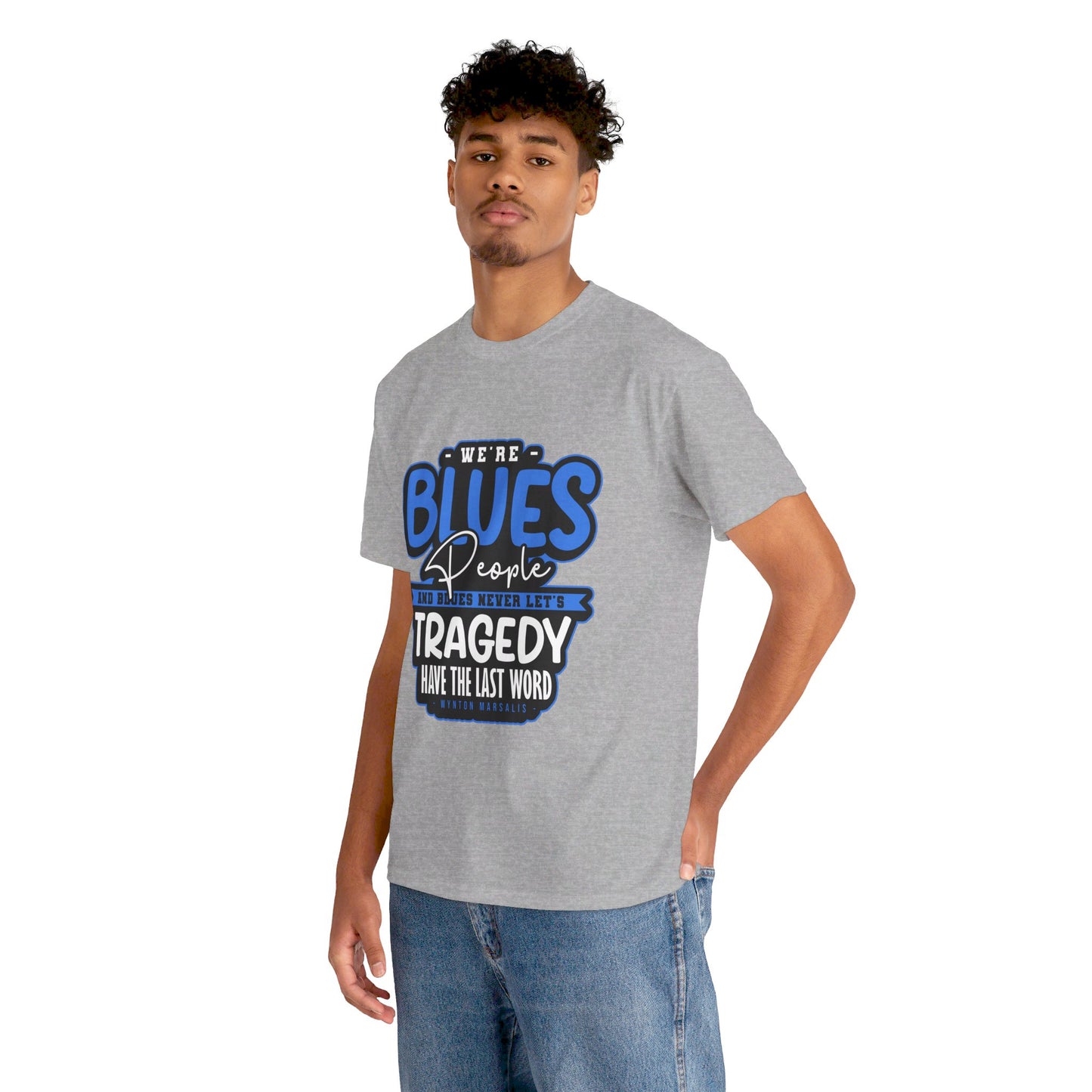 The Curious Mind T-Shirt: We're blues people  Wynton Marsalis