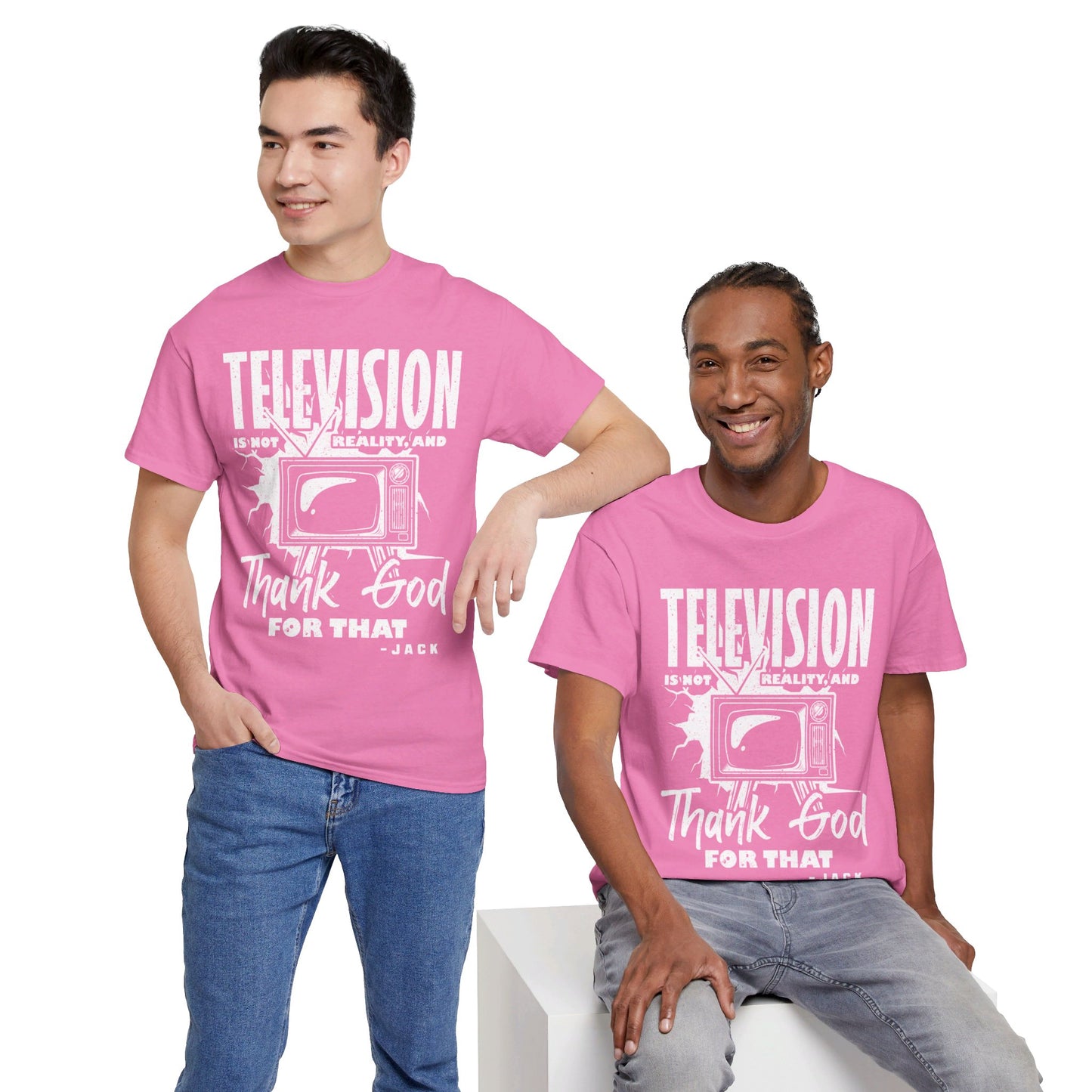 The Knowledge Seeker T-Shirt: Telesision is not reality and thank god for tha Jack