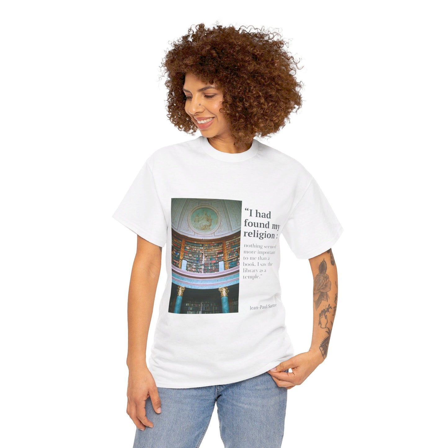 The Bookworm Sanctuary T-Shirt: My Library, My Temple"Library as a temple" Jean-Paul Sartre