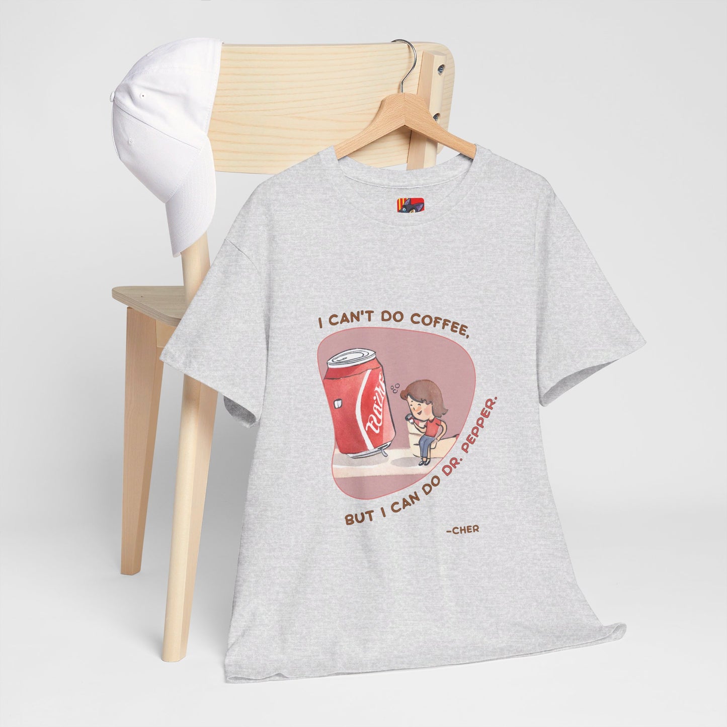 I can't do coffee, but I can do Dr. Pepper. T-shirt