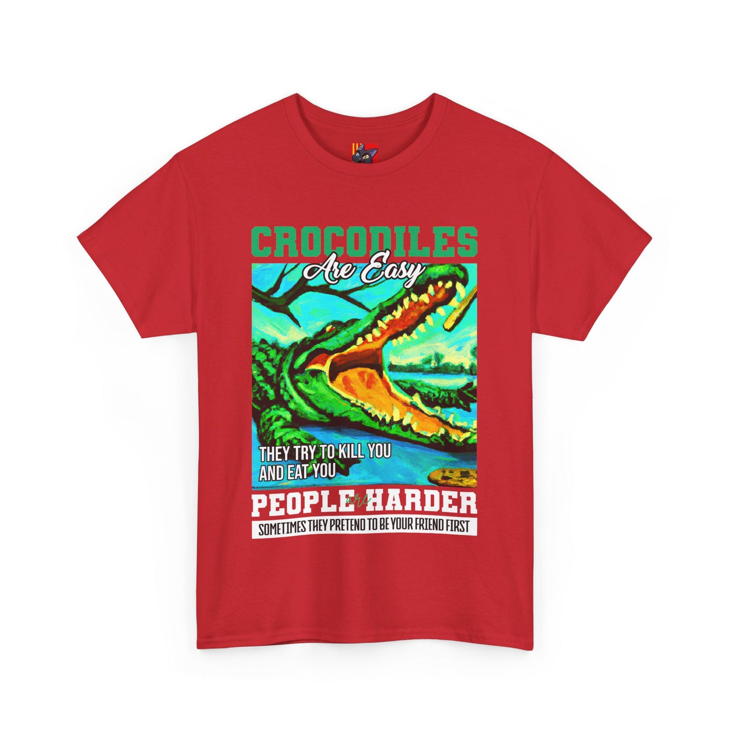 The Critical Thinker T-Shirt: Crocodiles are easy they try to kill you Steve Irwin