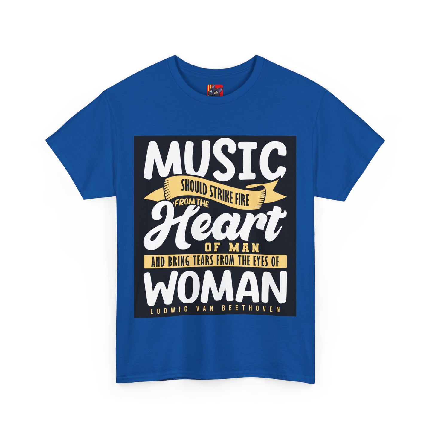 The Music Enthusiast T-Shirt: Music should strike fire from the heart