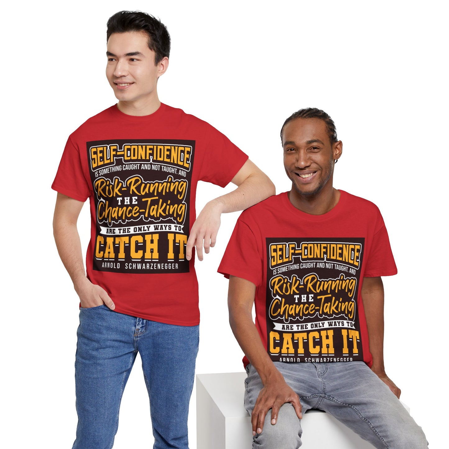 The Adaptable Achiever T-Shirt: Self-confidence is something caught and not taught