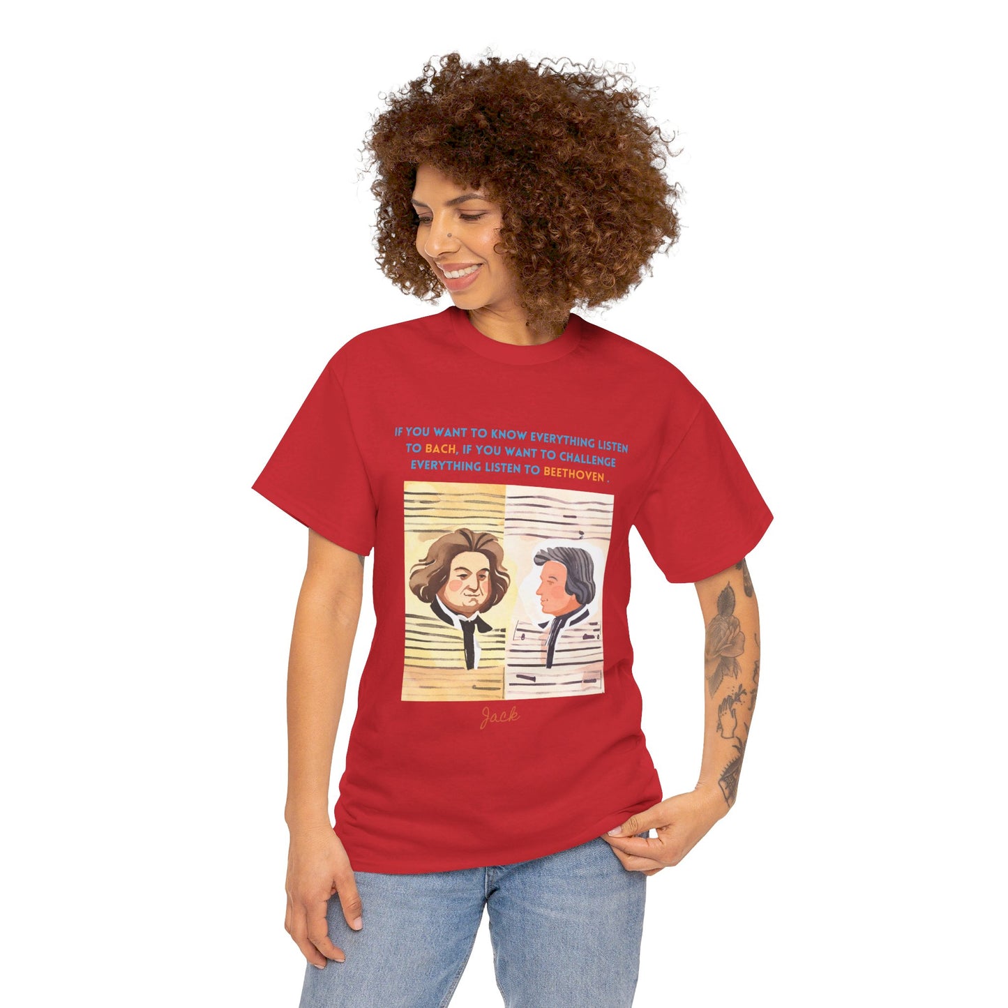 The Music Lover T-Shirt: Listen to Bach & Beethoven"Listen to Bach... listen to Beethoven" Jack