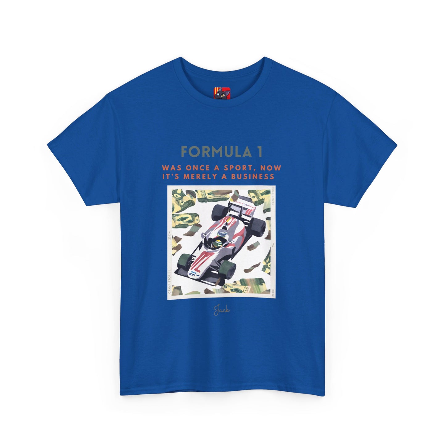 The Racing Purist T-Shirt: The Essence of Racing"Formula 1... a sport..." Jack