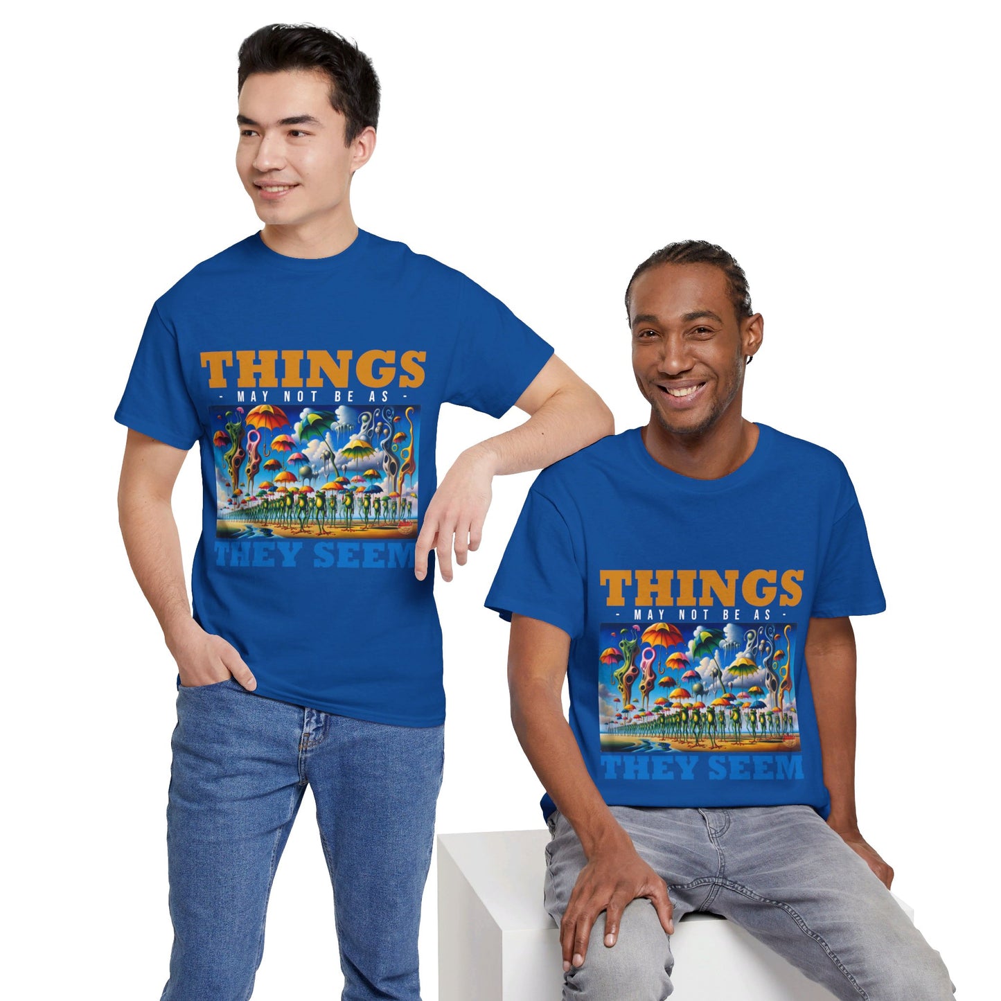 The Authentic Self T-Shirt: Things may not be as they seem Jack