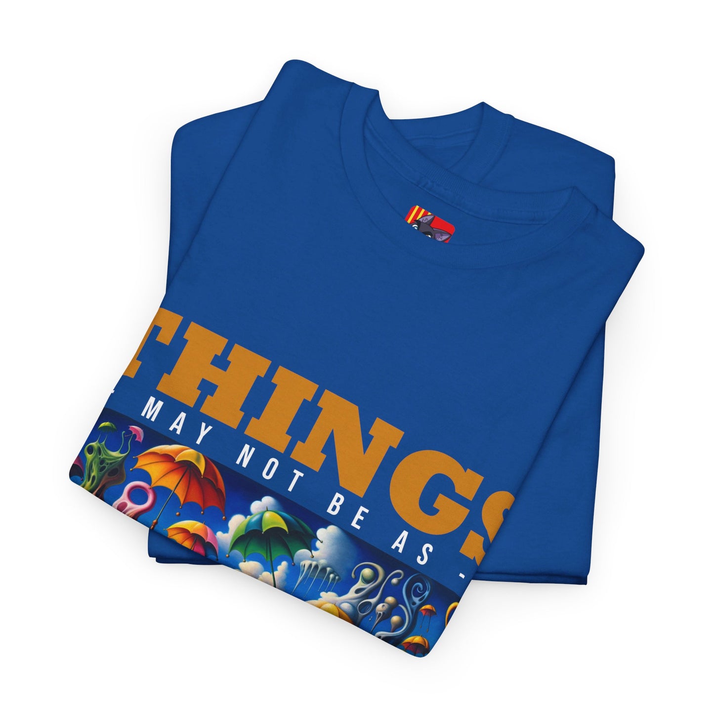 The Authentic Self T-Shirt: Things may not be as they seem Jack