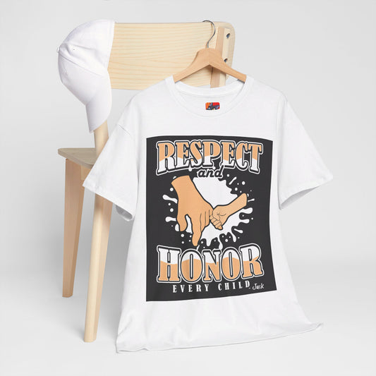 The Peacemaker T-Shirt: Respect and honor every child Jack