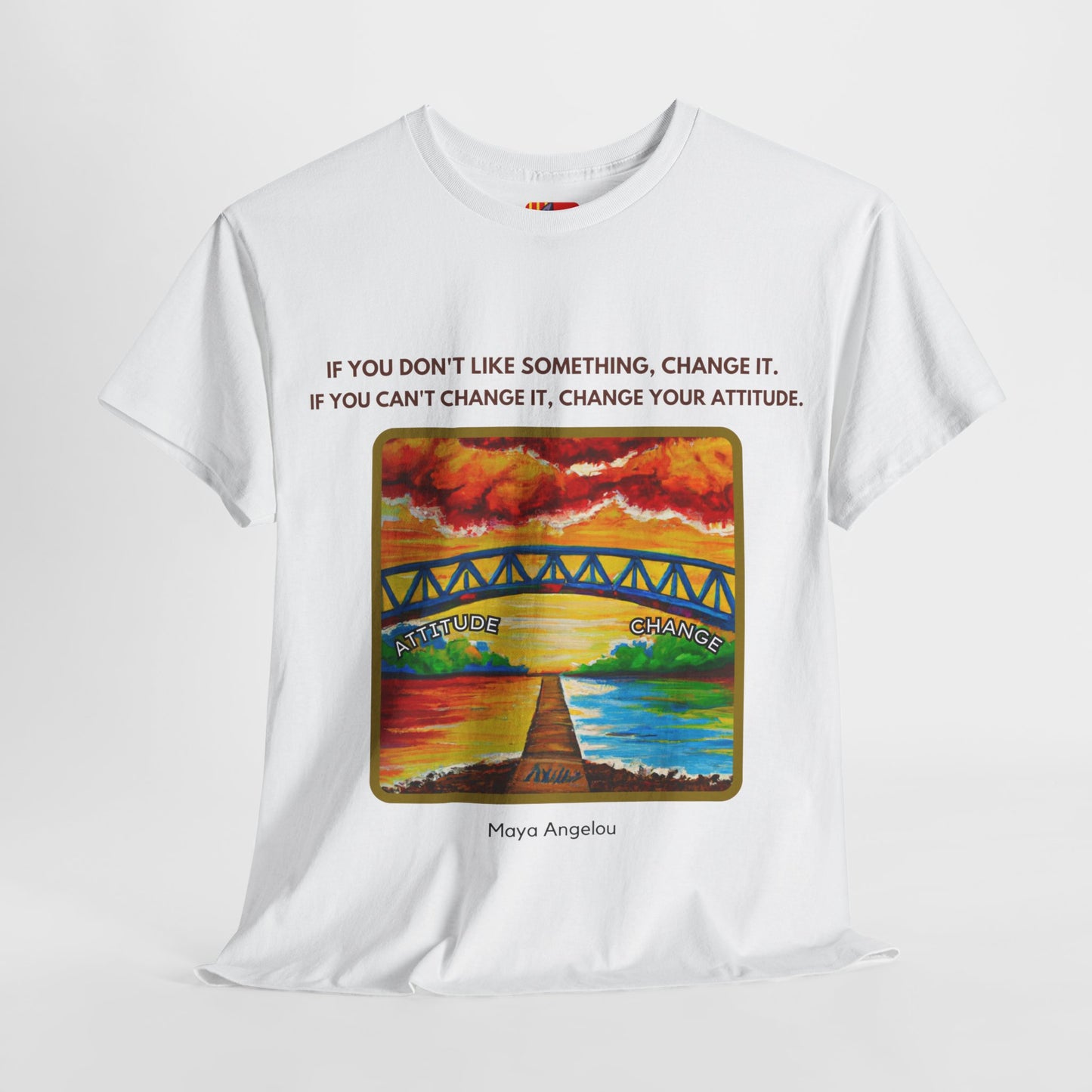 The Changemaker T-Shirt: Be the Change"If you don't like something, change it"