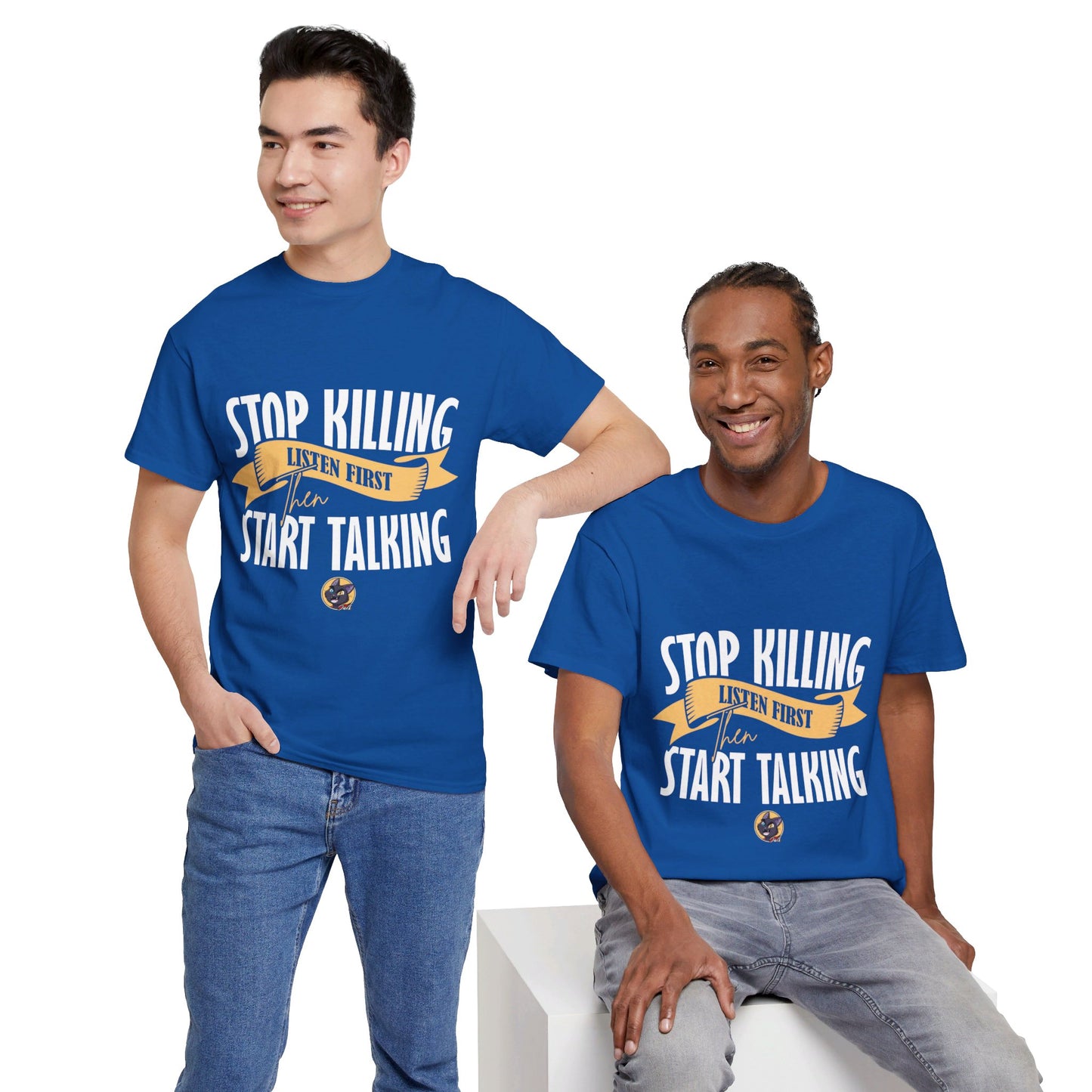 The Focused Mind T-Shirt: Stop killing listen first then start talking Jack