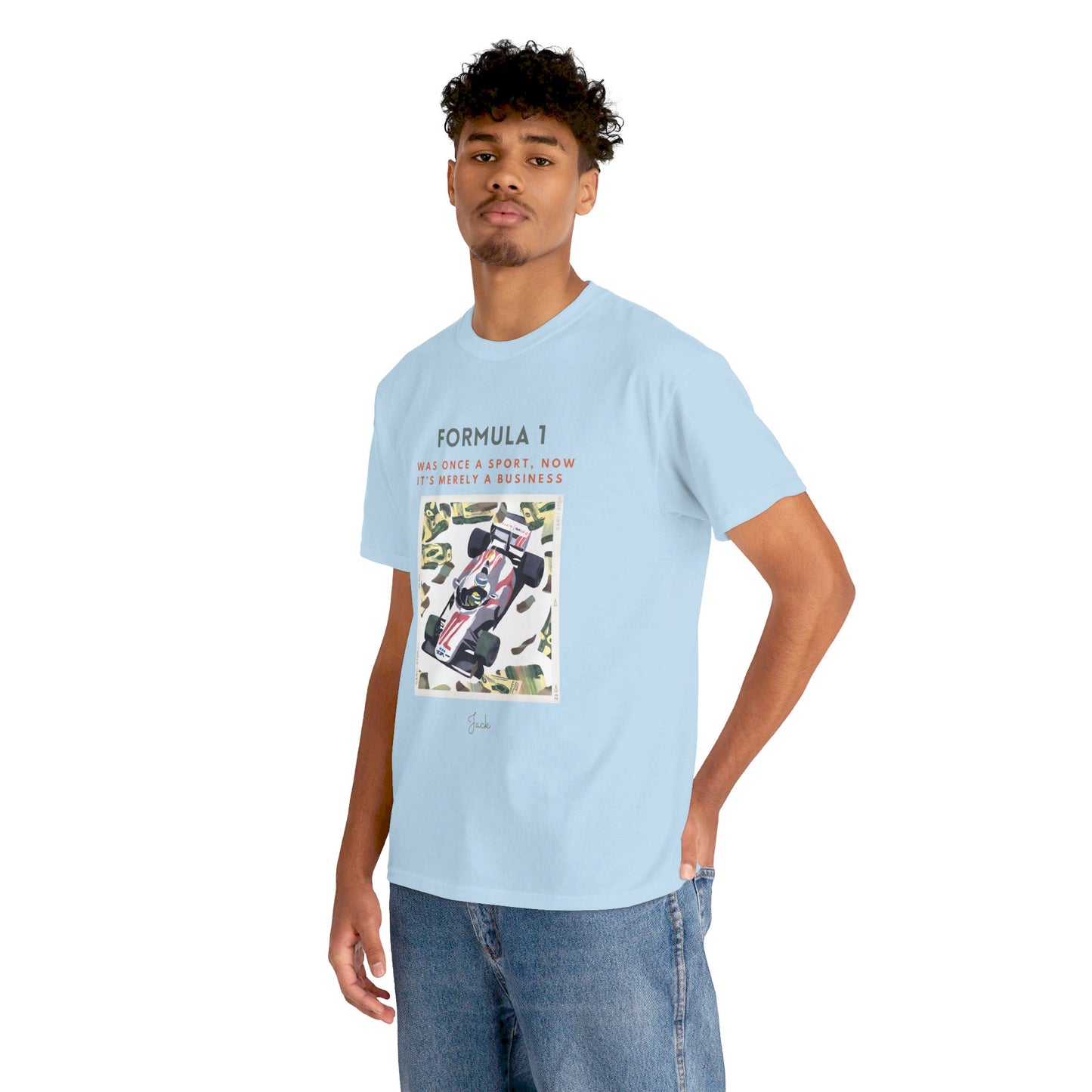 The Racing Purist T-Shirt: The Essence of Racing"Formula 1... a sport..." Jack