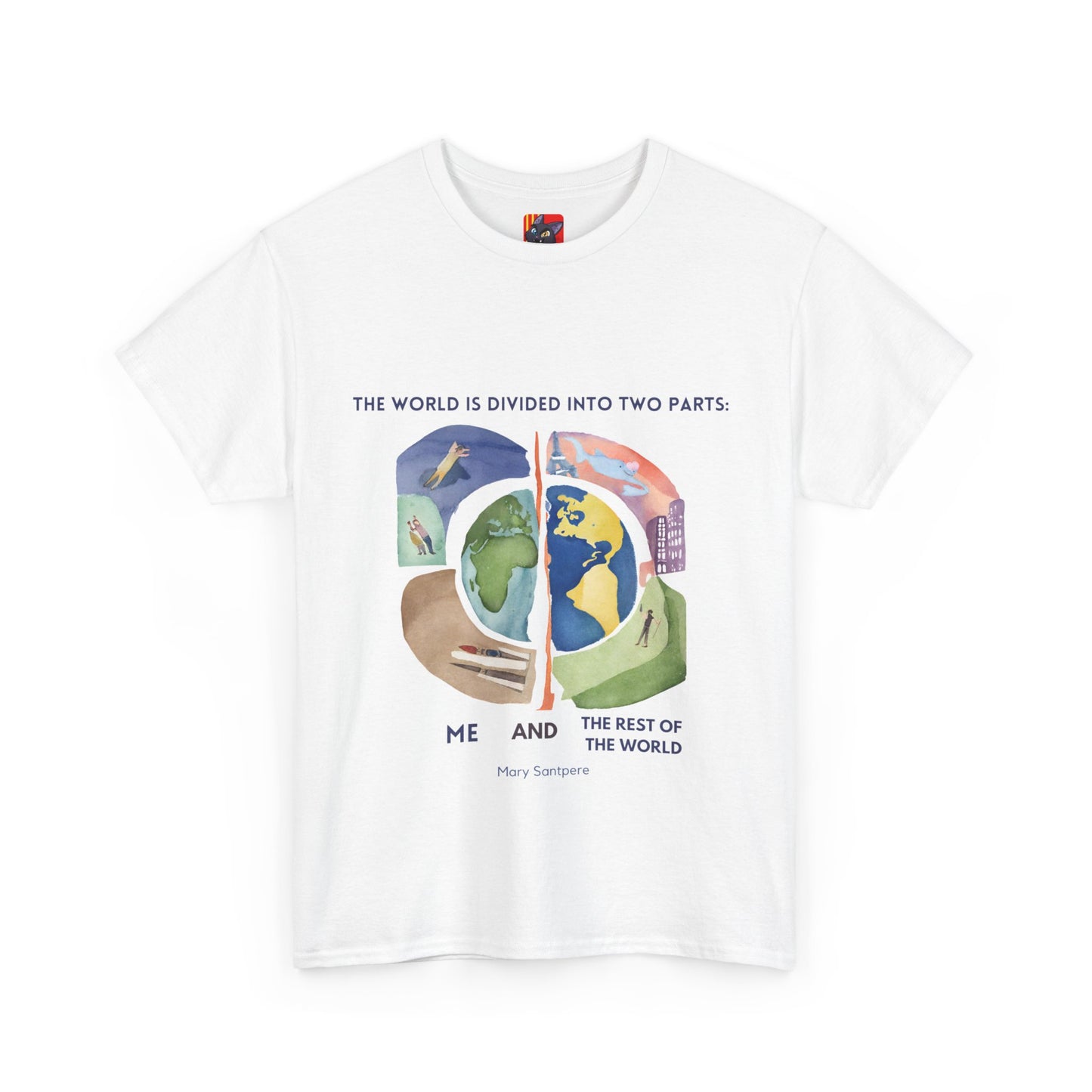 The United Soul T-Shirt: We Are One"World is divided... rest of the world"