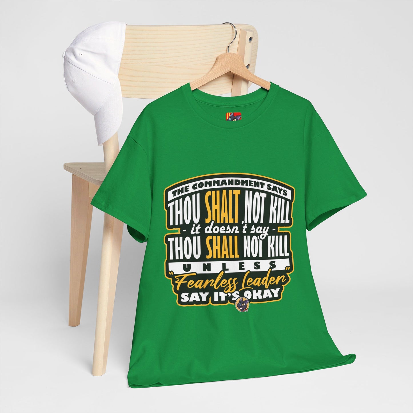 The Stand Out T-Shirt: The commandment says thou shalt not kill Jack