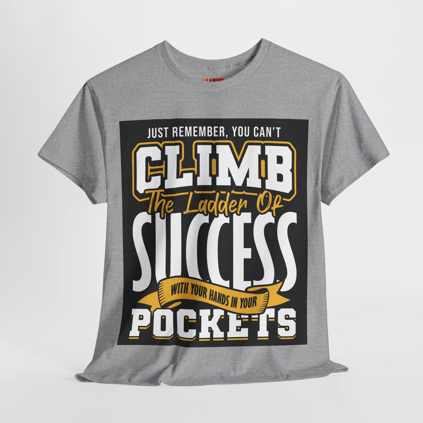 The Empowered Future T-Shirt: Just remember, you can't climb the ladder of success Jack