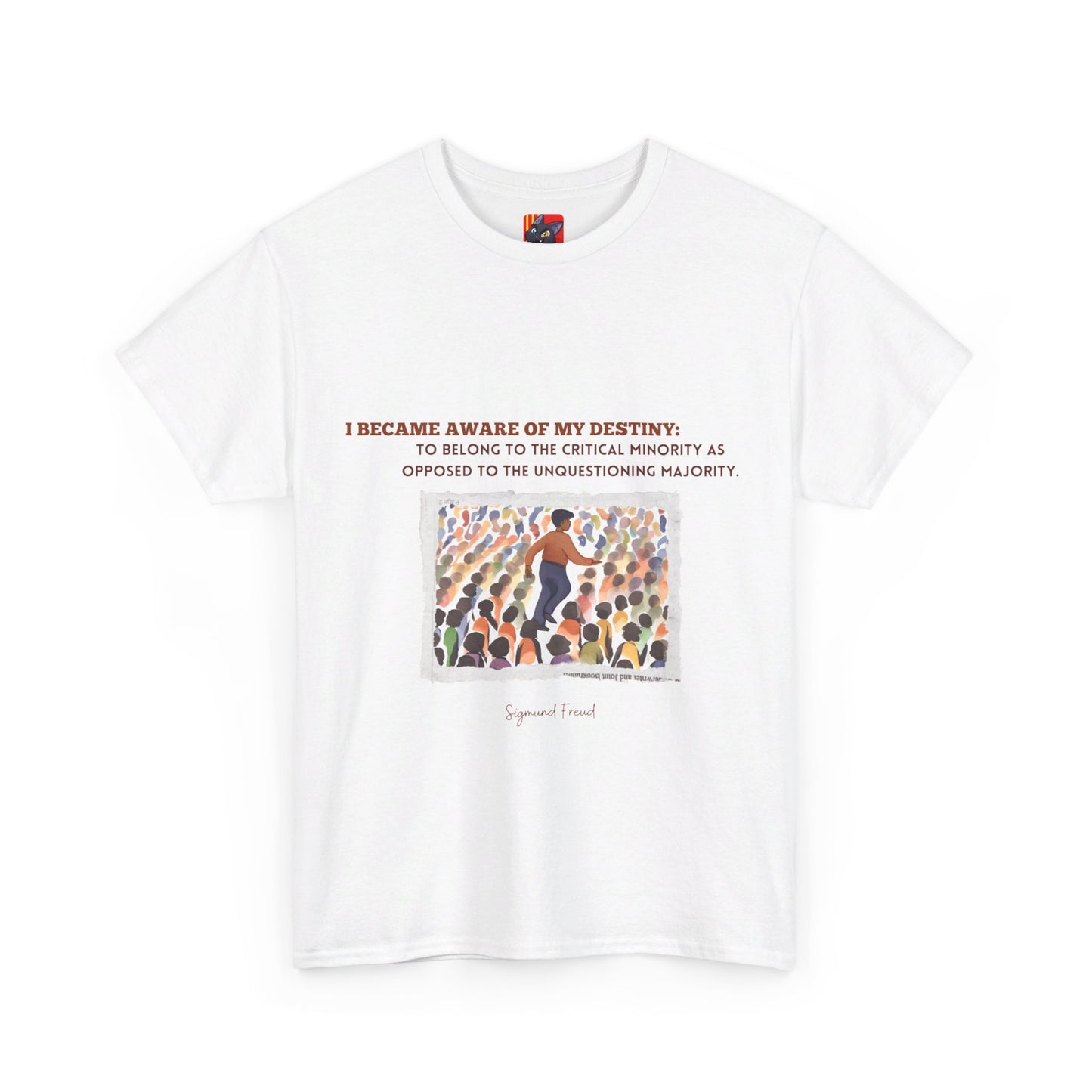 The Dissenter T-Shirt: Question Authority"Critical minority... unquestioning majority"