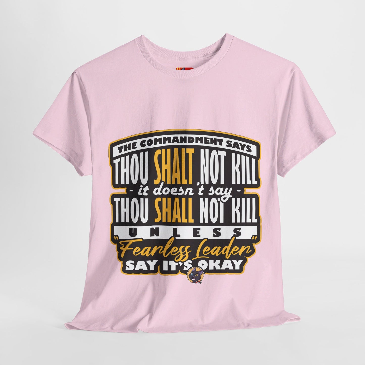 The Stand Out T-Shirt: The commandment says thou shalt not kill Jack