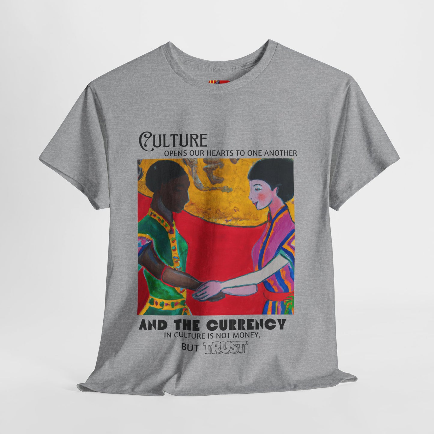 Culture Opens Hearts: Trust is the Currency - Mikhail Baryshnikov Quote Tee