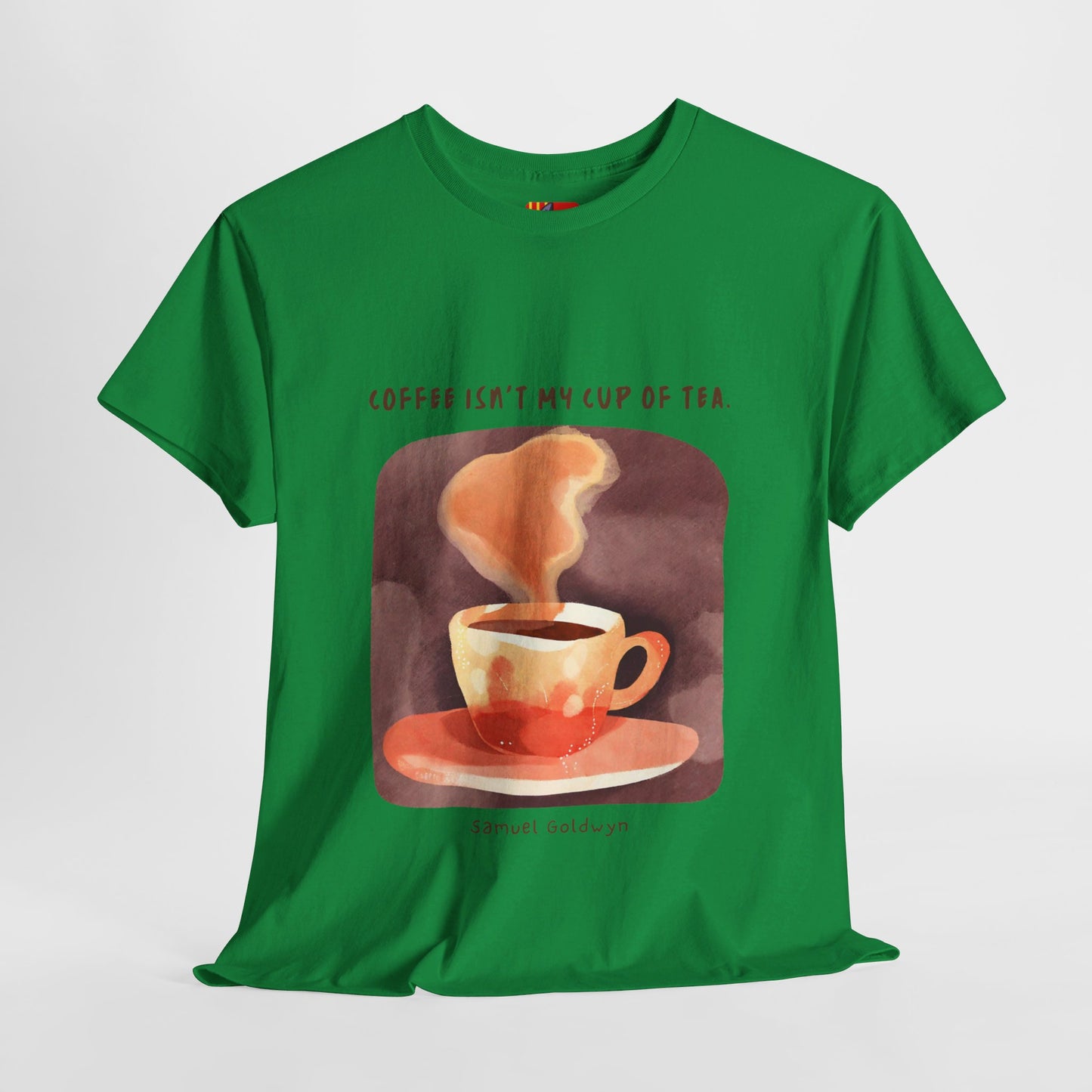 Not my Coffe T-shirt: