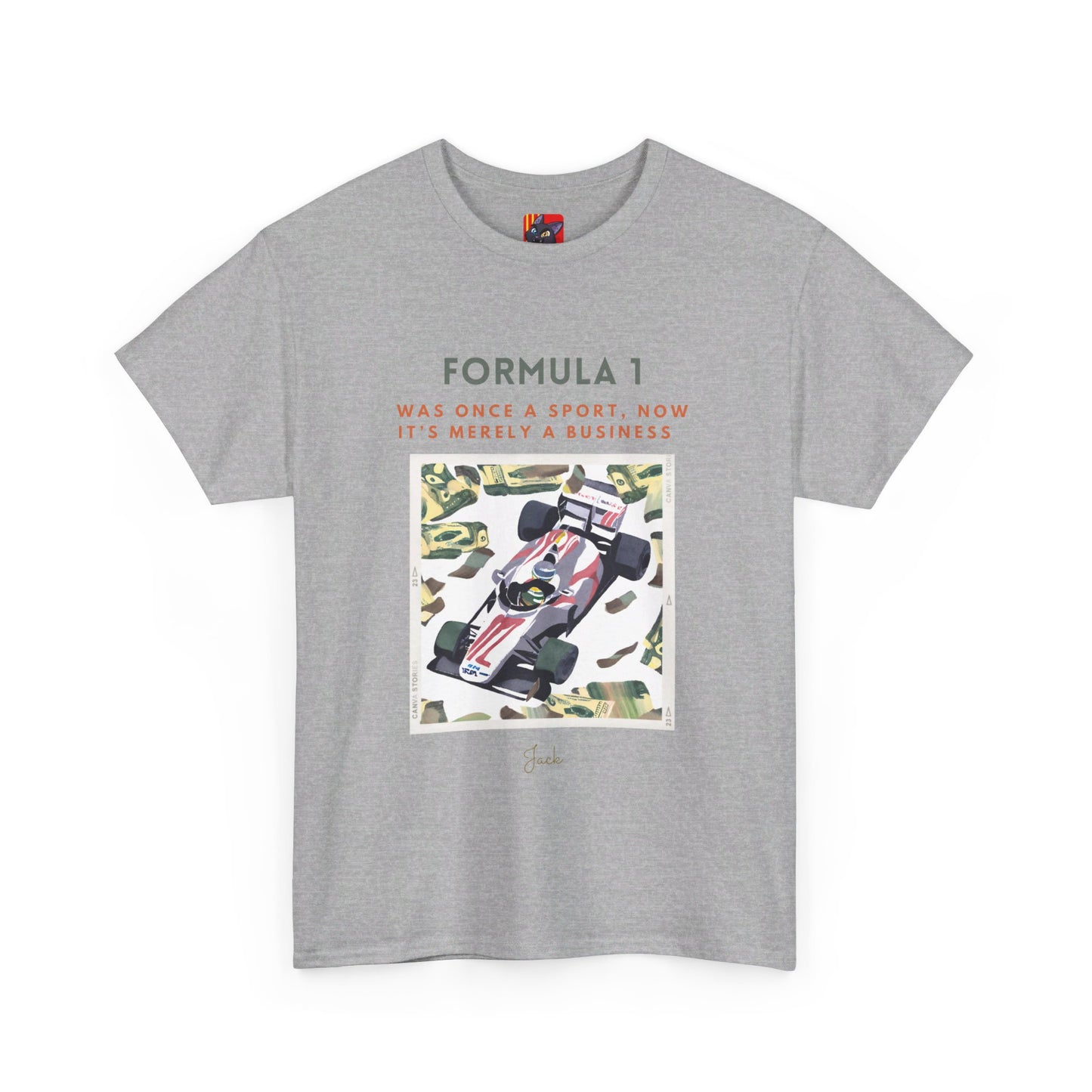 The Racing Purist T-Shirt: The Essence of Racing"Formula 1... a sport..." Jack