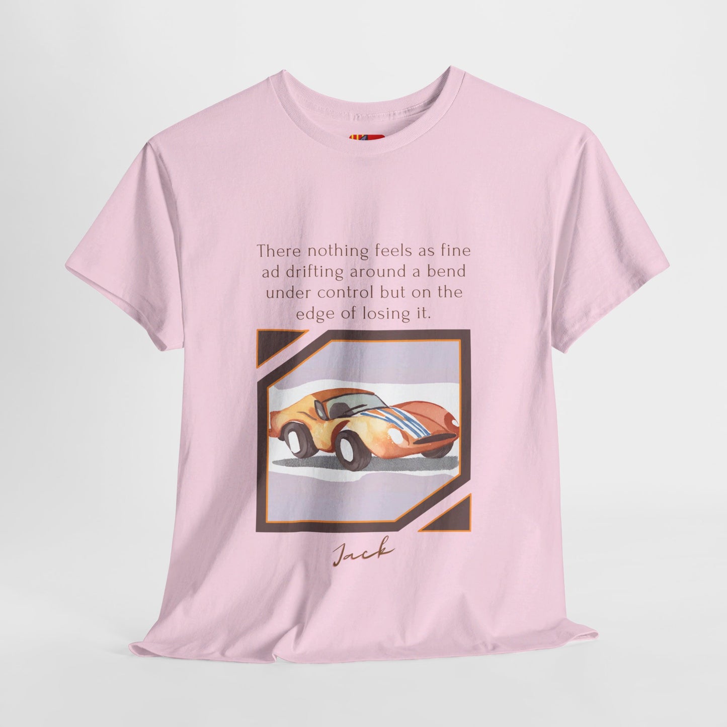 The Thrill Seeker T-Shirt: Live on the Edge "Drifting around a bend..." Jack