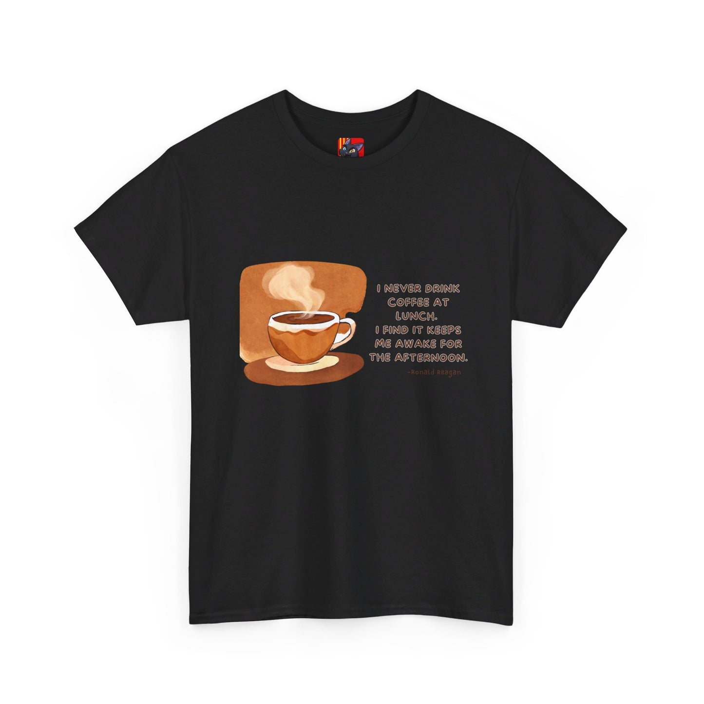 Coffee T-shirt: On Lunch Ronald Reagan