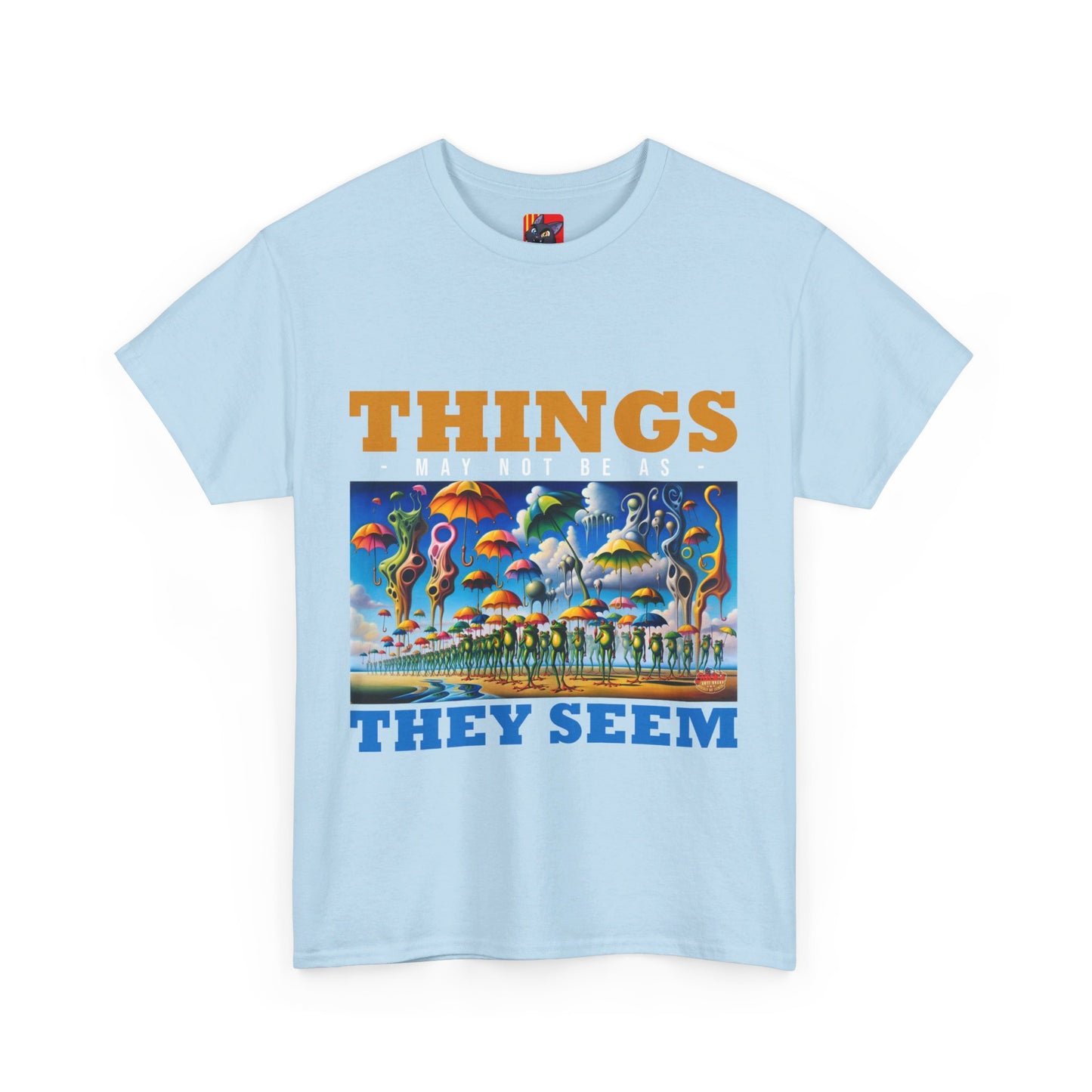 The Authentic Self T-Shirt: Things may not be as they seem Jack