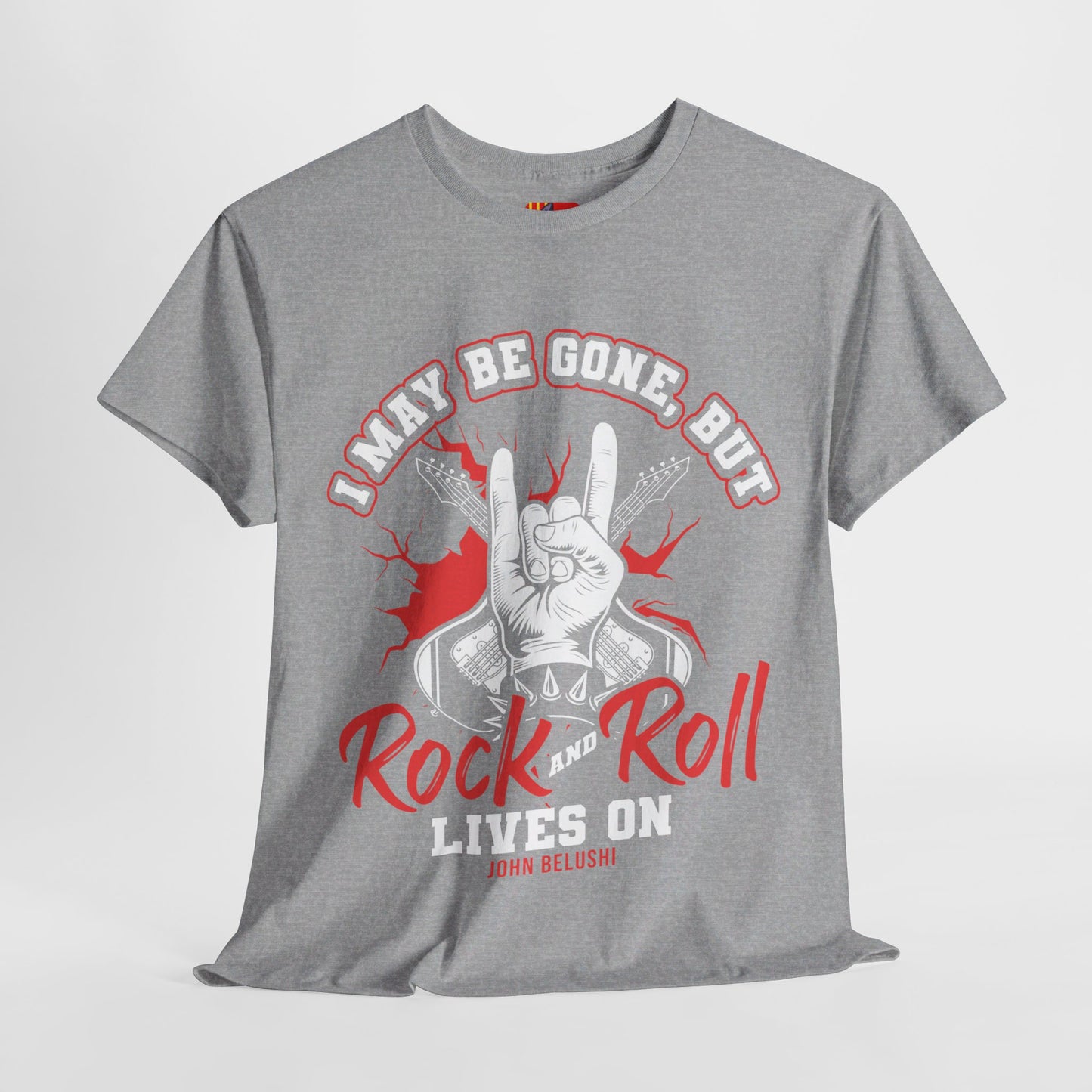 The Music Enthusiast T-Shirt: I may be gone but rock and roll lives on John Belushi