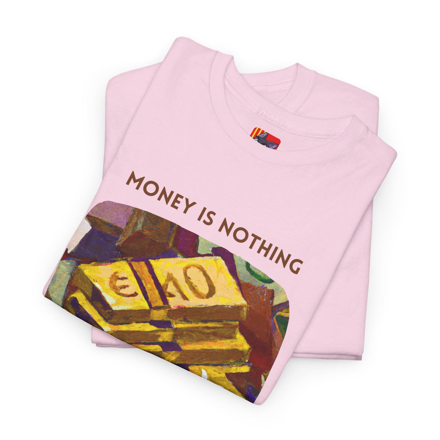 The Timeless Treasure T-Shirt: Gold Standard"Money is nothing, Gold is Gold" Jack