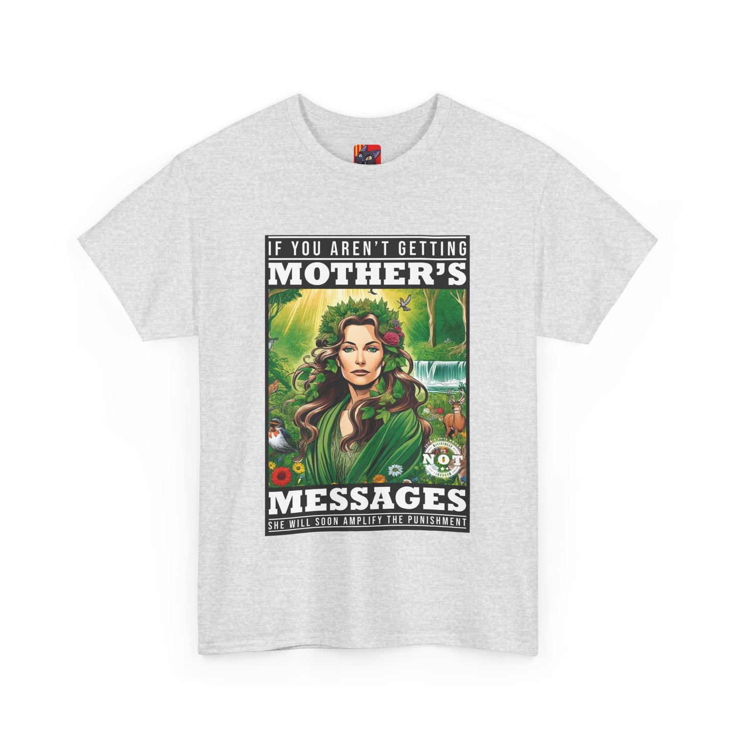 The Free Spirit T-Shirt: If you aren't getting mother's messages