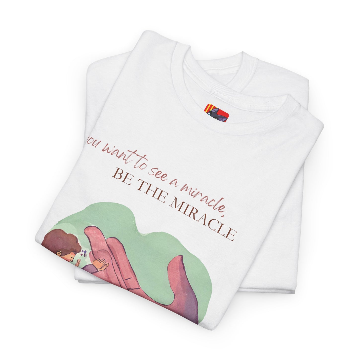 The Miracle Maker T-Shirt: Be the Change You Wish to See"See a miracle... be the miracle" Morgan Freeman