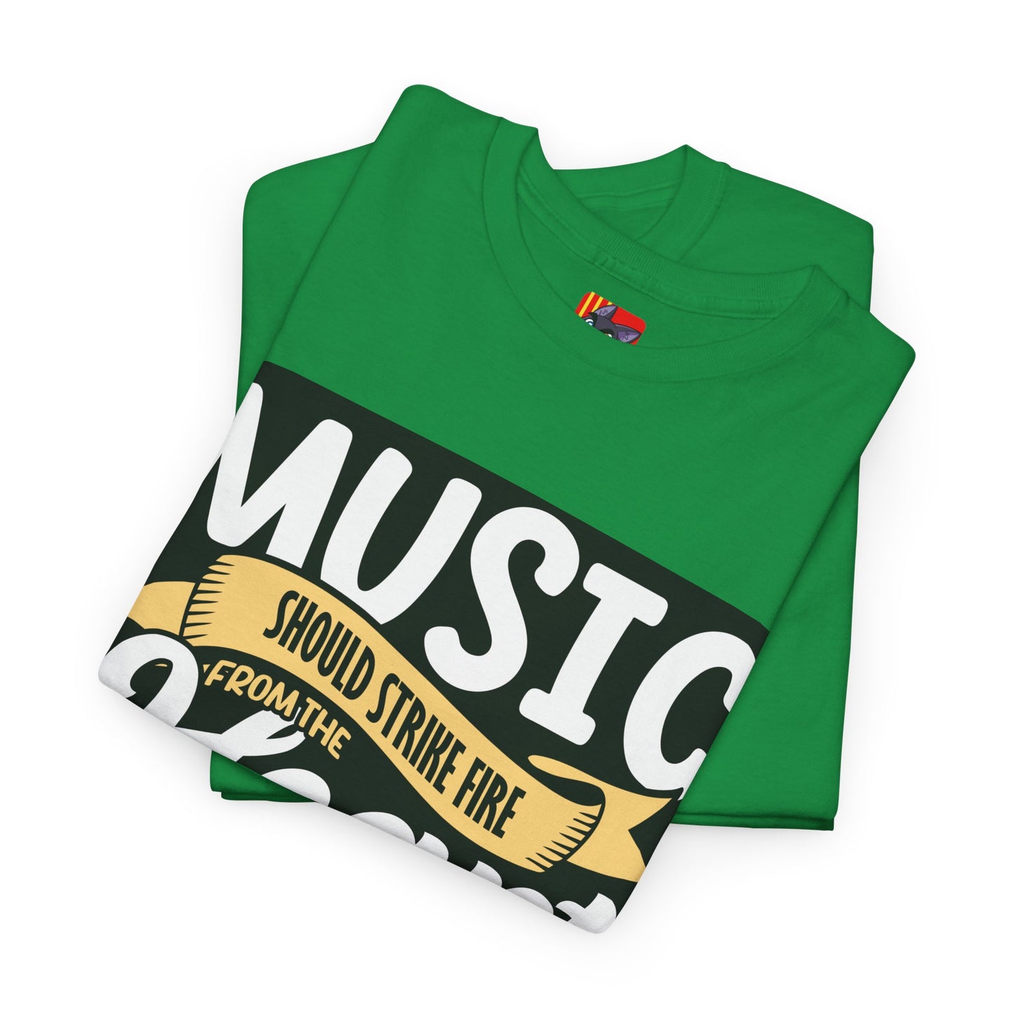 The Music Enthusiast T-Shirt: Music should strike fire from the heart