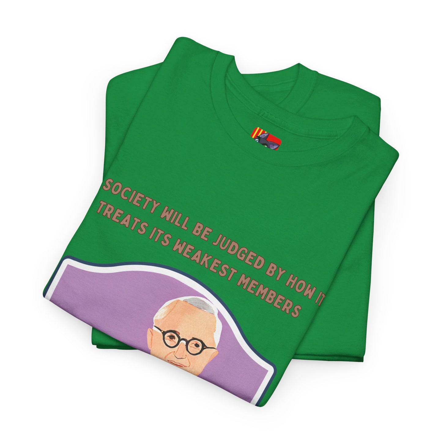 Care for the VulnerableSocial Justice T-shirt Harry S. Truman