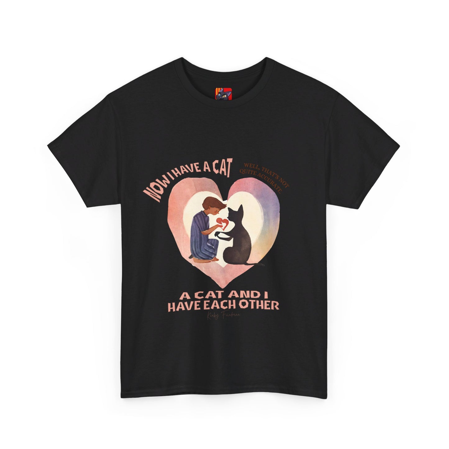 The Feline Partnership T-Shirt: We Own Each Other"Cat and I have each other" Kinky Friedman