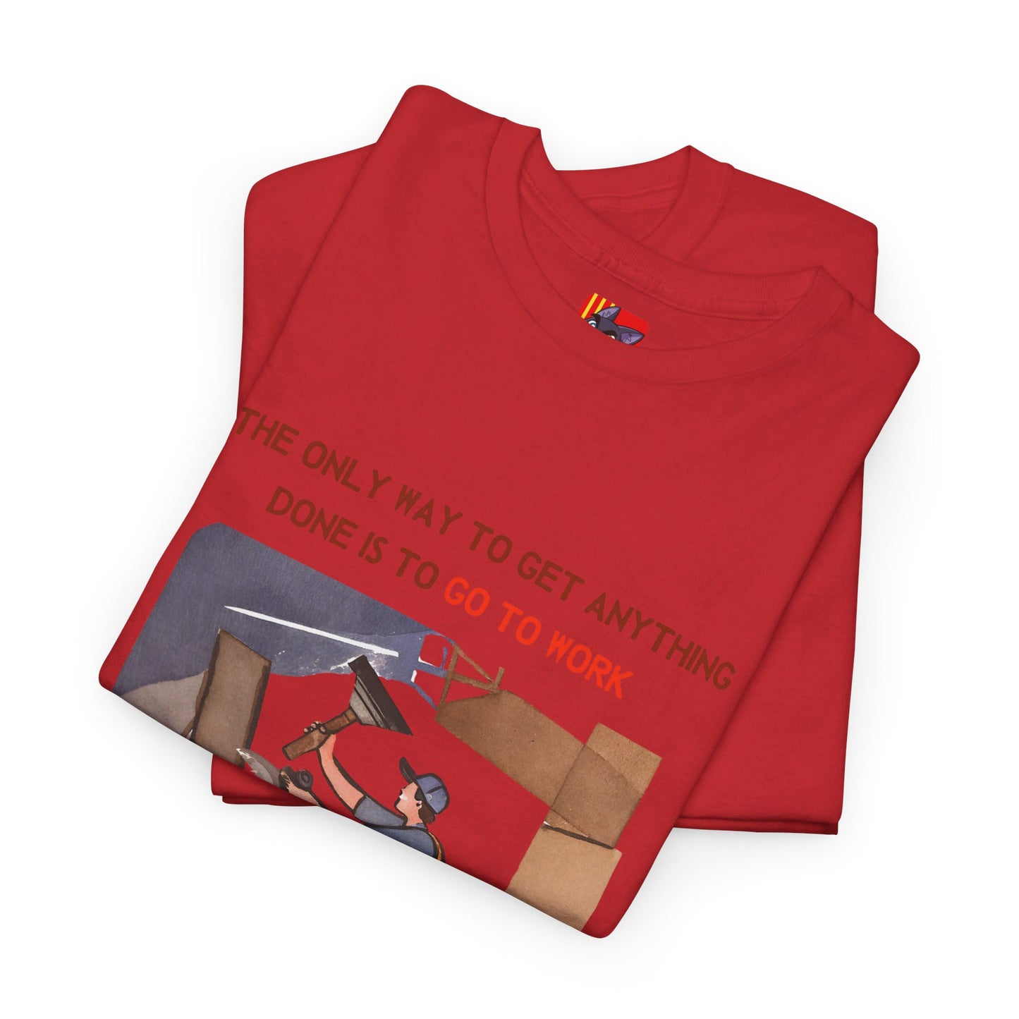 The Doer T-Shirt: Just Get Started"The only way to get anything done..." Sigmund Freud